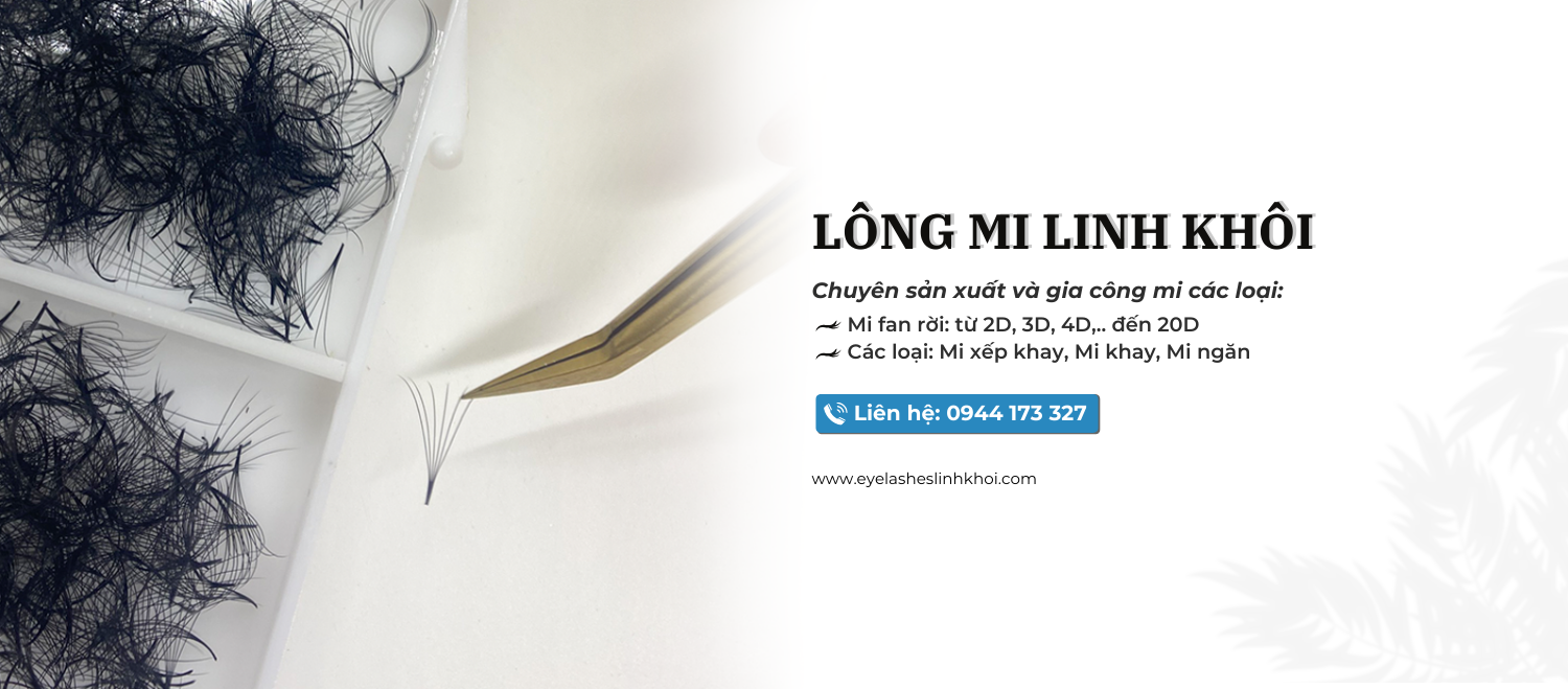 Lông mi Linh Khôi chuyên sản xuất mi giả các loại Lông mi Linh Khôi chuyên sản xuất mi giả các loại